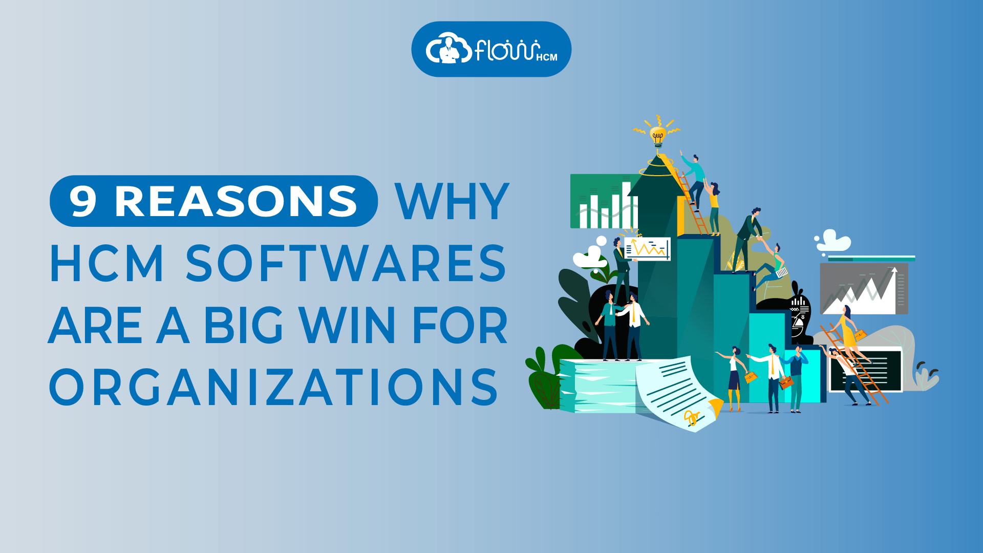 9 Reason why you need hcm software