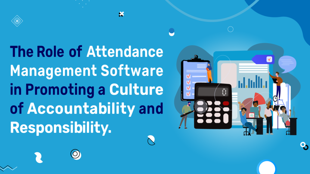 role of attendance management software